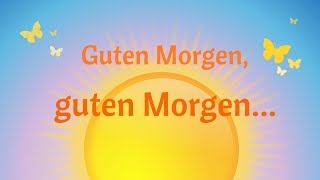 quotGuten Morgenquot  MorgenkreisLied Live Mitschnitt [upl. by Batruk503]