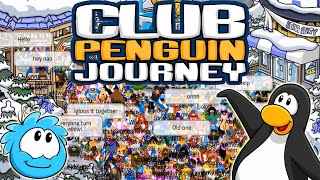 CLUB PENGUIN JOURNEY Welcome to Club Penguin Journey [upl. by Eislehc]