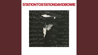 Station to Station 2016 Remaster [upl. by Hallee583]